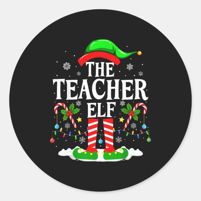 Pegatina Redonda The Teacher Elf Funny Xmas Teachers Christmas Teac (Anverso)