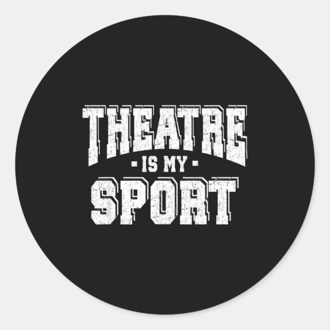 Pegatina Redonda Theatre Is My Srt  (Anverso)