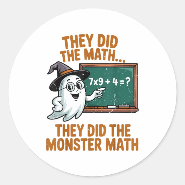 Pegatina Redonda They Did Monster Math Teacher Halloween Costume Pr (Anverso)