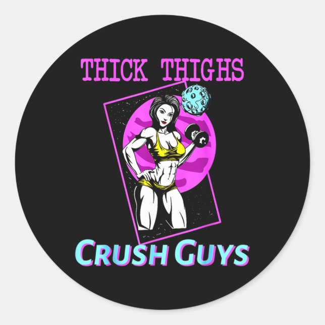 Pegatina Redonda Thiick Thighs Crush Hombres Halterofilia Bodybuild (Anverso)
