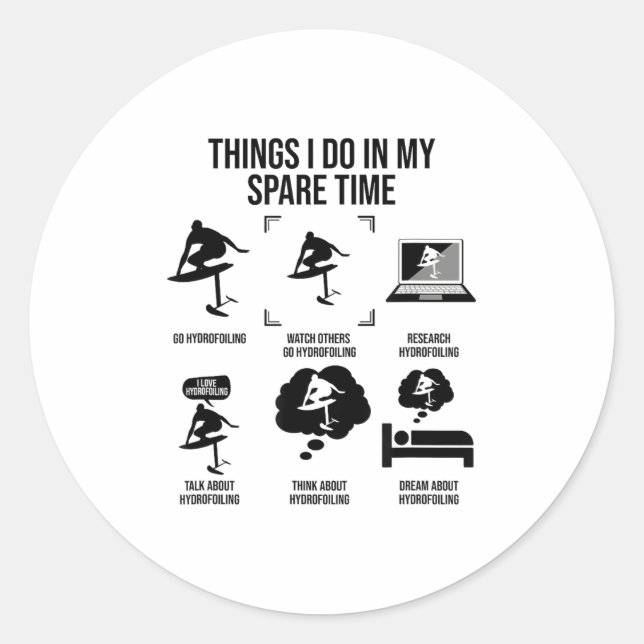 Pegatina Redonda Things I Do In My Spare Time - Hydrofoiling  (Anverso)