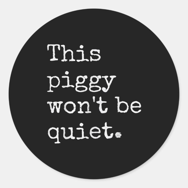 Pegatina Redonda This Ggy Won't Be Quiet  (Anverso)