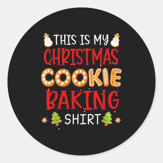 Pegatina Redonda This Is My Christmas Cookie Baking Shirt Xmas Holi (Anverso)