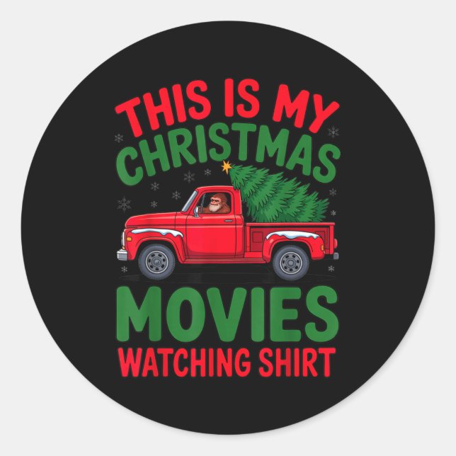 Pegatina Redonda This Is My Christmas Movie Watching Shirt Bigfoot  (Anverso)
