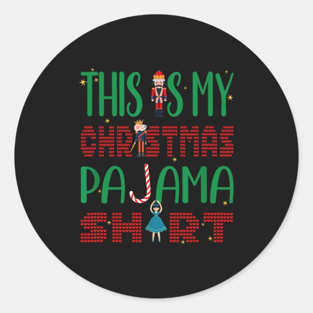 Pegatina Redonda This Is My Christmas Pajama Funny Family Matching  (Anverso)