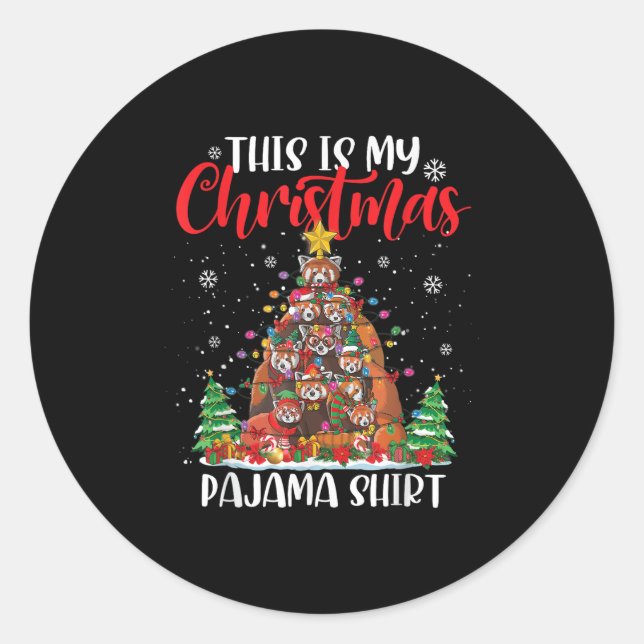 Pegatina Redonda This Is My Christmas Pajama Red Panda Christmas Tr (Anverso)