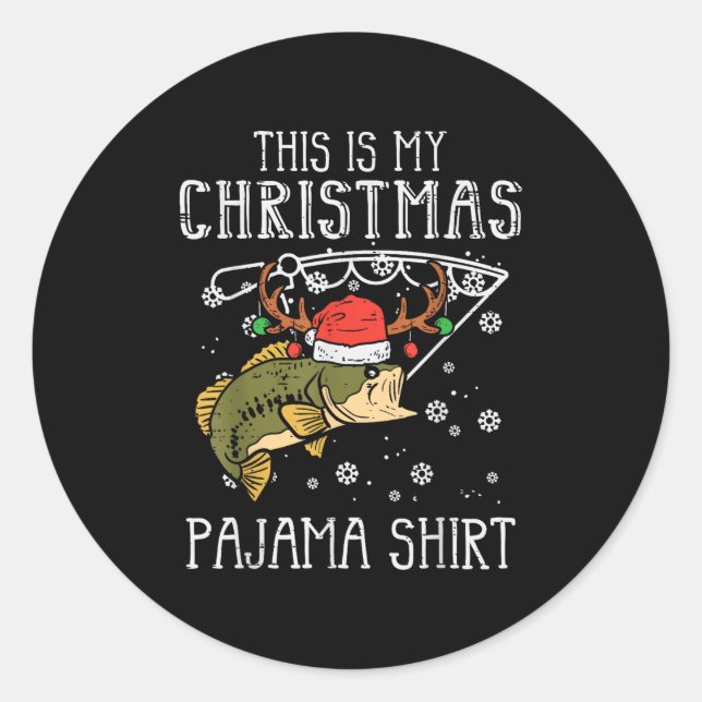 Pegatina Redonda This Is My Christmas Pajama Shirt Fishing Xmas Dad (Anverso)