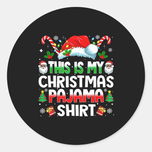 Pegatina Redonda This Is My Christmas Pajama Shirt Funny Xmas Pjs M (Anverso)