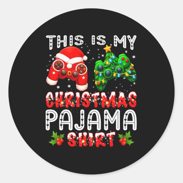 Pegatina Redonda This Is My Christmas Pajama Shirts Controller Pjs  (Anverso)