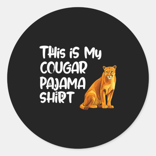 Pegatina Redonda This Is My Cougar Pajama Shirt, Funny Cougars  (Anverso)