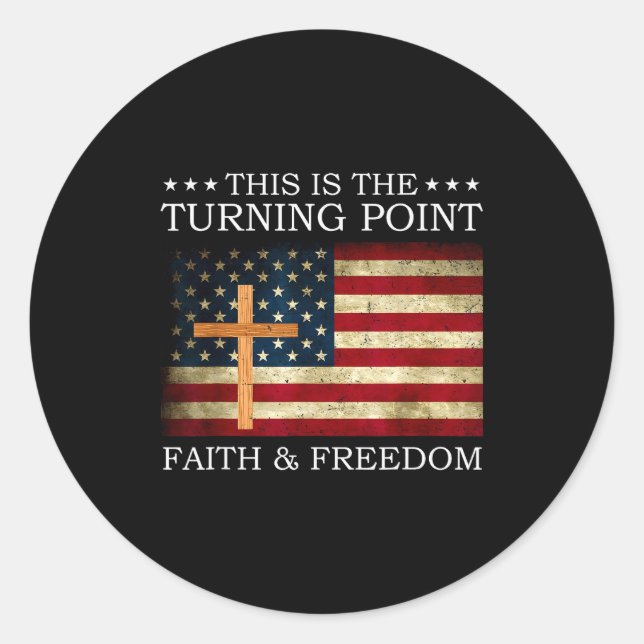 Pegatina Redonda This Is The Turning Point Patriotic Christian Fait (Anverso)
