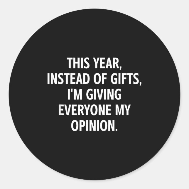 Pegatina Redonda This Year, Instead Of , I'm Giving Everyone My Oni (Anverso)