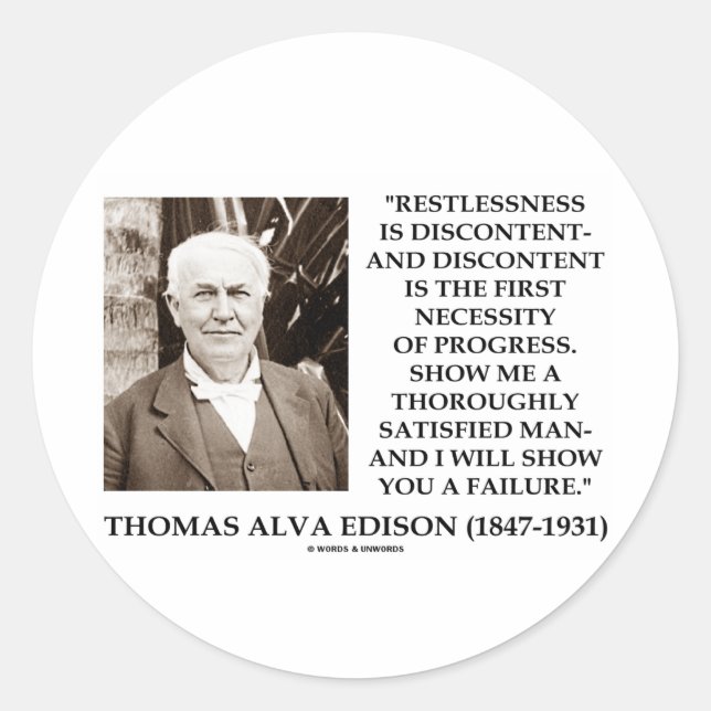 Pegatina Redonda Thomas Edison Inquietud Descontento Progreso (Anverso)