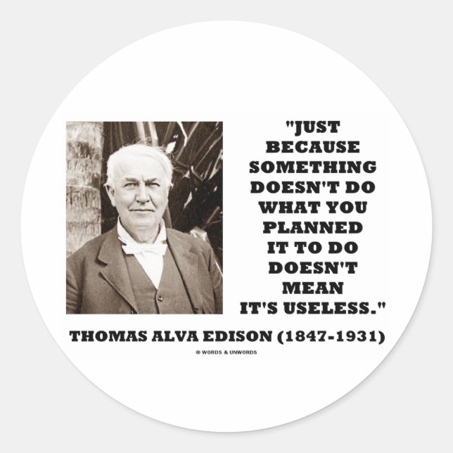 Pegatina Redonda Thomas Edison no quiere decir su inútil cita (Anverso)