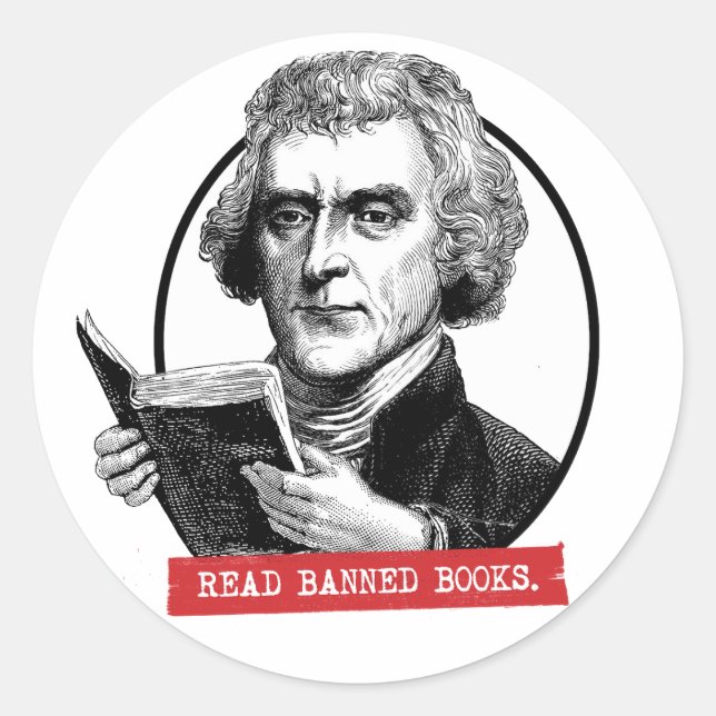 Pegatina Redonda Thomas Jefferson Lee Libros Prohibidos (Anverso)