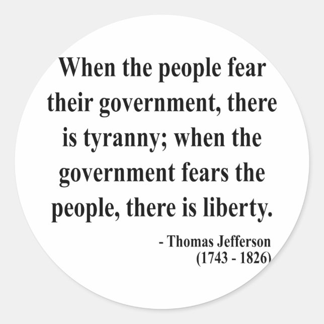 Pegatina Redonda Thomas Jefferson Quote 5a (Anverso)