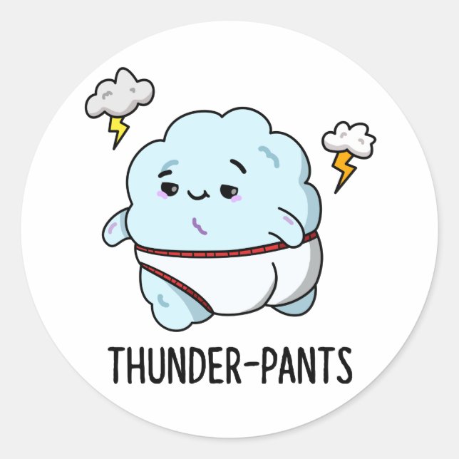 Pegatina Redonda Thunderpantalones Funny Cloud Weather Pun (Anverso)