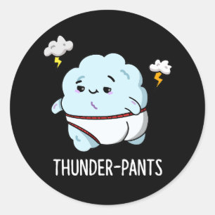Pegatina Redonda Thunderpantalones Funny Cloud Weather Pun Dark BG