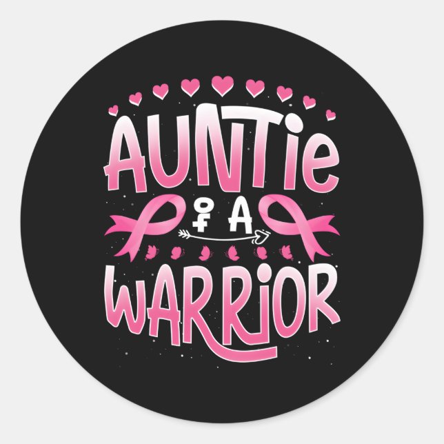 Pegatina Redonda Tía De Un Guerrero Apoyo A La Concienciación Sobre (Anverso)