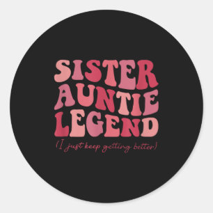 Pegatina Redonda Tía Hermana Leyenda Divertida Genial Tías Club