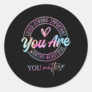 Pegatina Redonda Tie Dye You Kindness Mental Health Awareness Warri