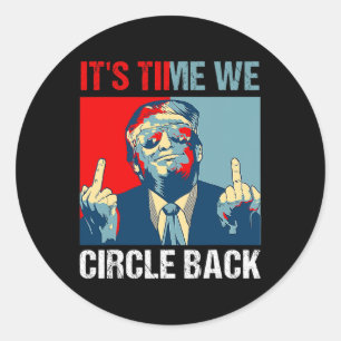 Pegatina Redonda Tiempo en que volvemos a Trump a repubicar sobre e