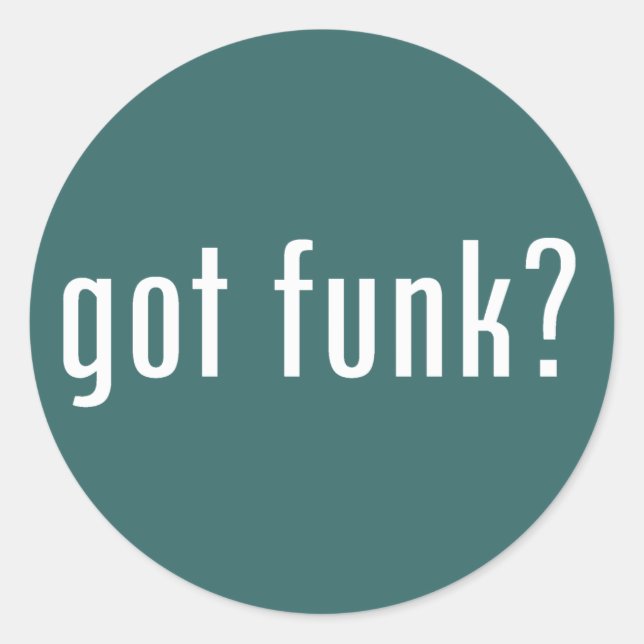 Pegatina Redonda ¿tiene funk? (Anverso)