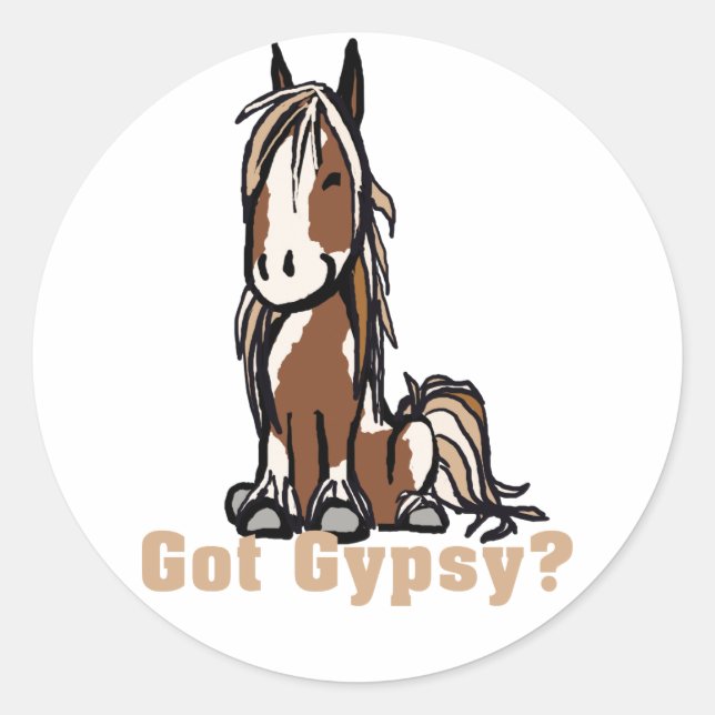 Pegatina Redonda ¿Tienes a Gypsy Vanner? (Anverso)