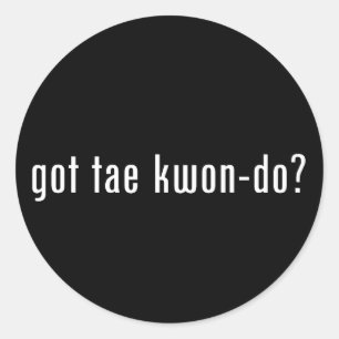 Pegatina Redonda ¿tienes a tae kwon do?