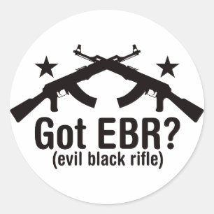 Pegatina Redonda ¿Tienes EBR? AK47