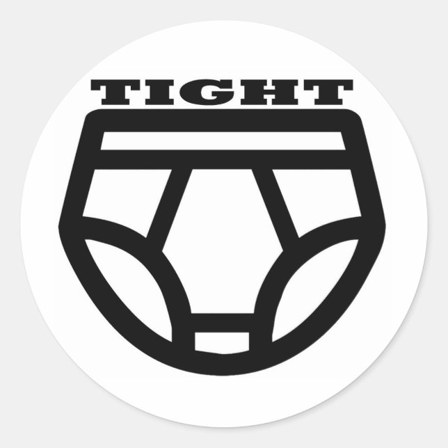 Pegatina Redonda TIGHT - Tighty Whits (Anverso)
