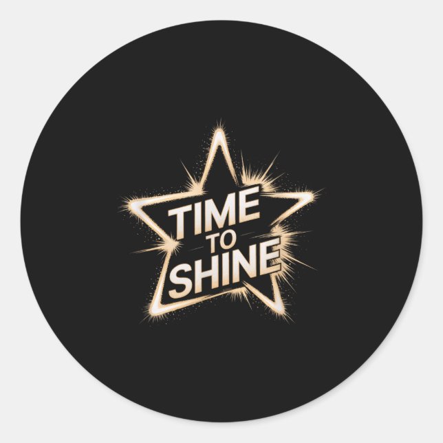 Pegatina Redonda Time Women To Shine Motivational Star Men Kids  (Anverso)