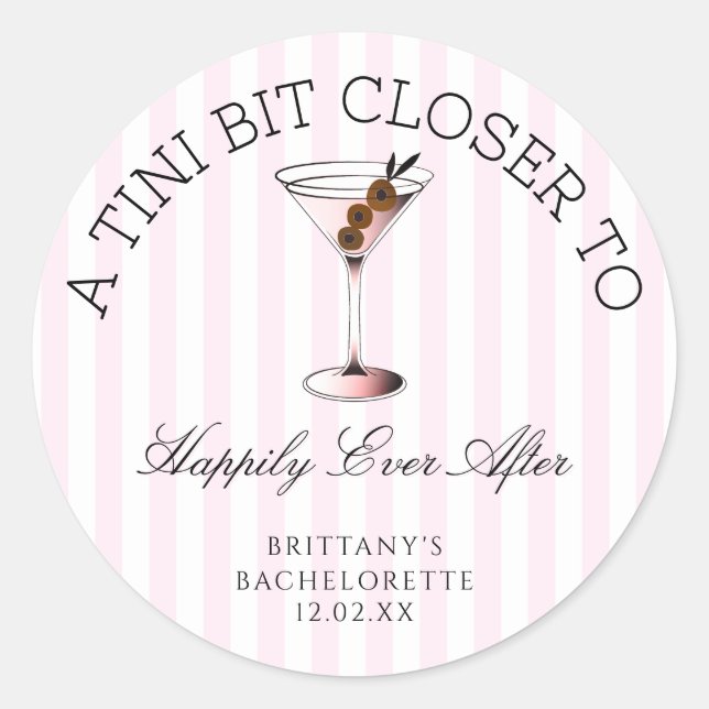 Pegatina Redonda Tini Bit Closer To Happily Ever After Despedida de (Anverso)