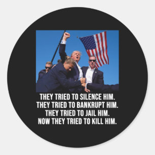 Pegatina Redonda Tiroteo en la taza de Donald Trump - Nunca rendirs