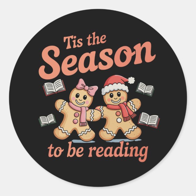 Pegatina Redonda Tis The Season To Be Reading Gingerbread Christmas (Anverso)