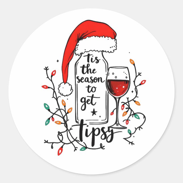 Pegatina Redonda 'Tis The Season to Get Tipsy  (Anverso)