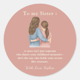 Pegatina Redonda To My Sister – Classic Round Photo Sticker
