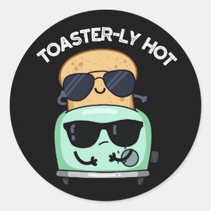 Pegatina Redonda Toasterly Caliente Chiste Toaster Juego de Palabra