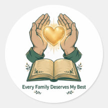 Toda familia merece mi mejor sticker