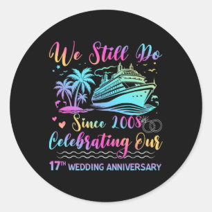 Pegatina Redonda Todavía hacemos 17º aniversario de bodas 17 años c