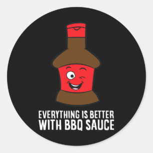 Pegatina Redonda Todo Es Mejor Con Salsa Bbq