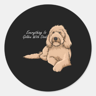 Pegatina Redonda Todo Está Dorado Con Mi Goldendoodle
