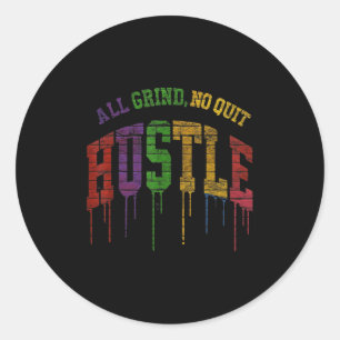 Pegatina Redonda Todo Grind No Quit Gráfica Diseño Motivador