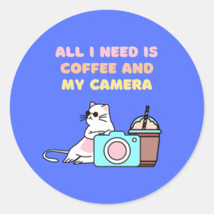 Pegatina Redonda Todo lo que necesito es café y mi cámara