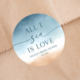 Pegatina Redonda Todo Lo Que Quiero Es Amar A Ocean Beach Shore Bri