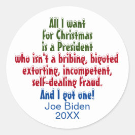 Pegatina Redonda Todo lo que quiero para los Navidades es Joe Biden