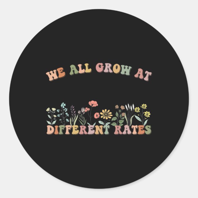 Pegatina Redonda Todos Crecen A Tasas Diferentes Sped Teacher Retro (Anverso)