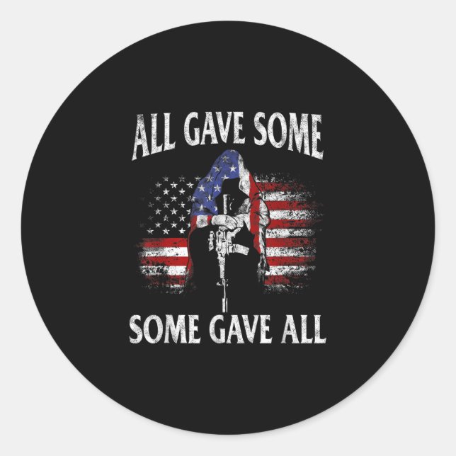 Pegatina Redonda Todos Dieron Algunos Dieron A Todos Los Veteranos  (Anverso)