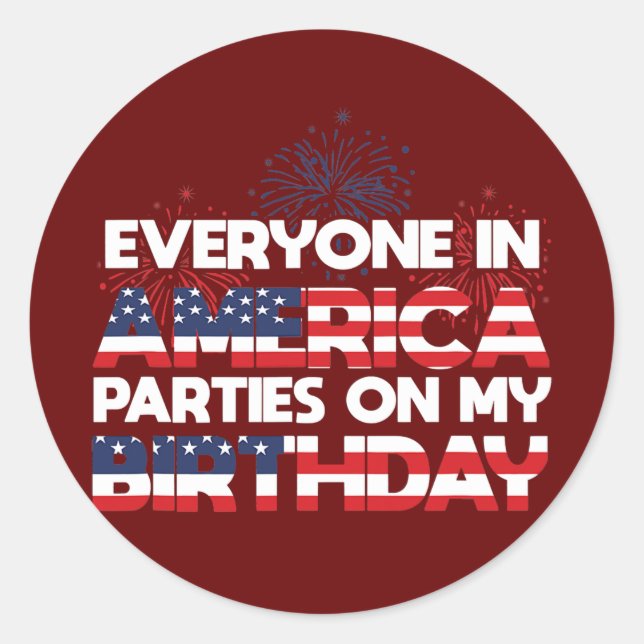 Pegatina Redonda Todos en Estados Unidos Fiestas en mi cumpleaños 4 (Anverso)