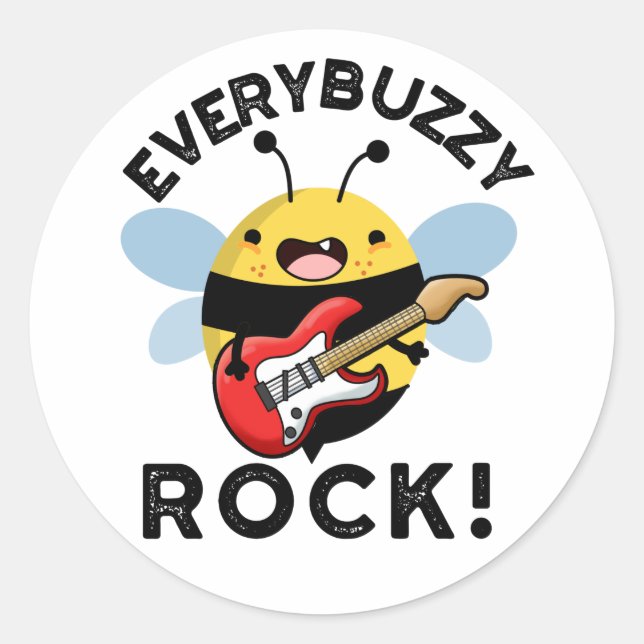Pegatina Redonda Todos los Buzzy Rock Funny Music Bee Pun (Anverso)